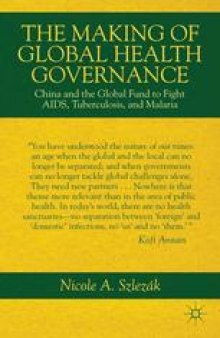 The Making of Global Health Governance: China and the Global Fund to Fight AIDS, Tuberculosis, and Malaria