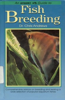 Interpet Guide to Fish Breeding (Fishkeeper's Guides)