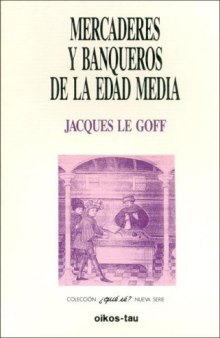 Mercaderes y Banqueros de La Edad Media (Spanish Edition)