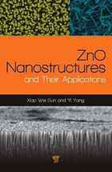 ZnO nanostructures and their applications