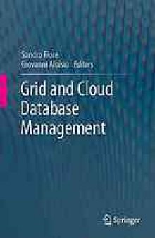 Grid and cloud database management