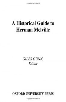 A Historical Guide to Herman Melville (Historical Guides to American Authors)