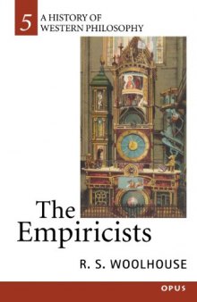 The Empiricists (A History of Western Philosophy)