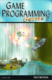 Game Programming Gems 2 (Game Programming Gems Series)