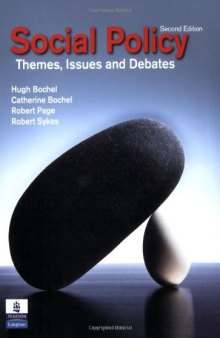 Social Policy: Themes, Issues & Debates