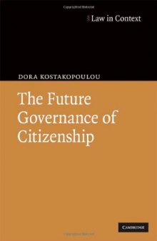 The future governance of citizenship