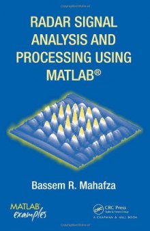 Radar Signal Analysis and Processing Using MATLAB