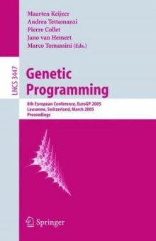 Genetic Programming: 8th European Conference, EuroGP 2005, Lausanne, Switzerland, March 30 - April 1, 2005. Proceedings