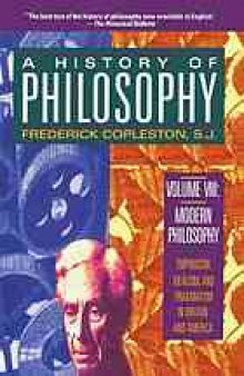 A History of Philosophy [Vol VIII]. Modern philosophy, empiricism, idealism, and pragmatism in Britain and America