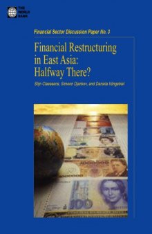 Financial Restructuring in East Asia: Halfway There?