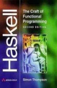 Haskell: the craft of functional programming