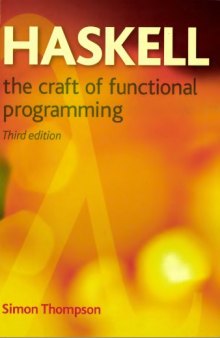 Haskell: The craft of functional programming