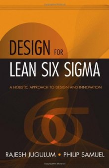 Design for lean six sigma: a holistic approach to design and innovation