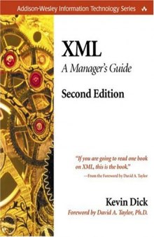 XML: A Manager's Guide