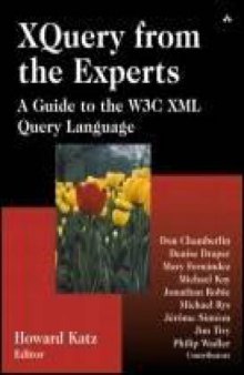 XQuery From The Experts A Guide To The W3C XML Query Language