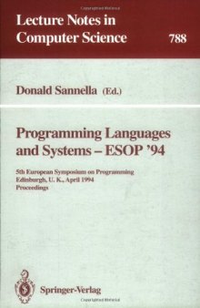 Programming Languages and Systems — ESOP '94: 5th European Symposium on Programming Edinburg, U.K., April 11–13, 1994 Proceedings