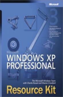 Microsoft Windows XP Professional, 3rd Edition: Resource Kit