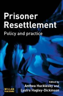 Prisoner Resettlement: Policy and Practice  