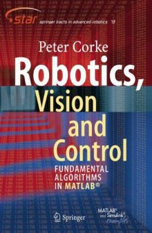 Robotics, Vision and Control: Fundamental Algorithms in MATLAB® 