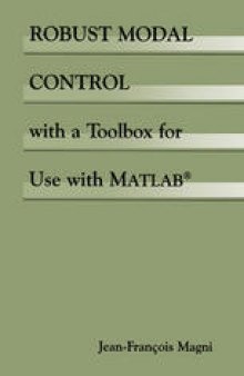 Robust Modal Control with a Toolbox for Use with MATLAB®