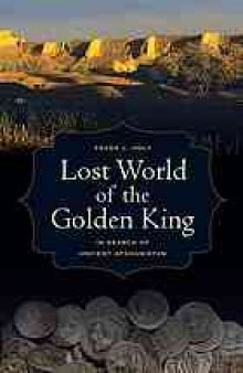 Lost World of the Golden King : In Search of Ancient Afghanistan