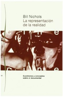 La Representacion de la Realidad: Cuestiones y Conceptos Sobre el Documental (Paidos)
