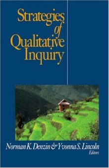Strategies of Qualitative Inquiry (Handbook of Qualitative Research Paperback Edition , Vol 2)
