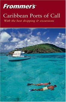 Frommer's Caribbean Ports of Call (2004)  (Frommer's Complete) 5 Edition