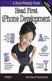 Head first iPhone development : a learner's guide to creating Objective-C applications for the iPhone
