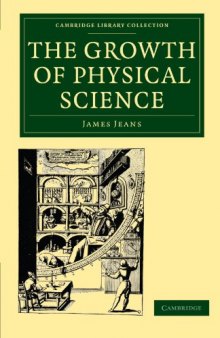 The Growth of Physical Science (Cambridge Library Collection - Physical Sciences)