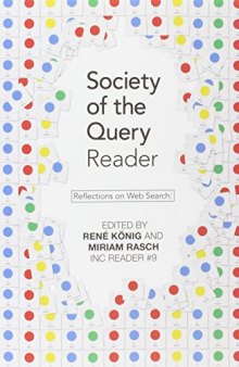 Society of the Query Reader: Reflections on Web Search