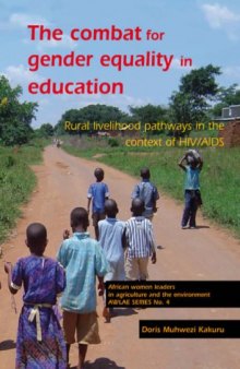 The combat for gender equality in education: Rural livelihood pathways in the context of HIV/AIDS