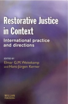 Restorative Justice in Context  