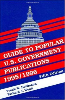 Guide to Popular U.S. Government Publications, 1995-1996