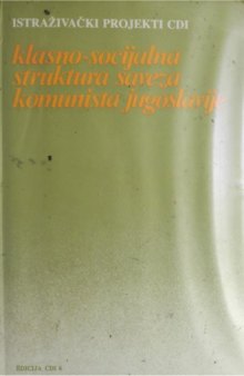 Klasno-socijalna struktura Saveza komunista Jugoslavije