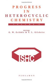 A critical review of the 1997 literature preceded by two chapters on current heterocyclic topics