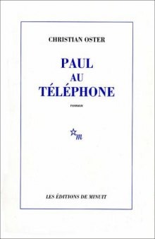 Paul au téléphone