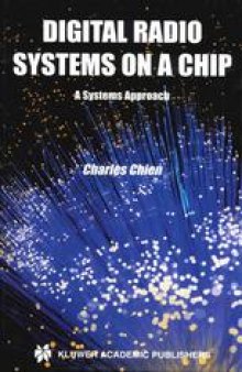 Digital Radio Systems on a Chip: A Systems Approach