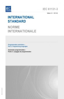 IEC 61131-3:2013 (bilingual) Programmable controllers. = Part 3, Programming languages Automates programmables. Partie 3, Langages de programmation.