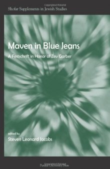 Maven in Blue Jeans: A Festschrift in Honor of Zev Garber  