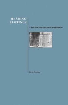Reading Plotinus: A Practical Introduction to Neoplatonism