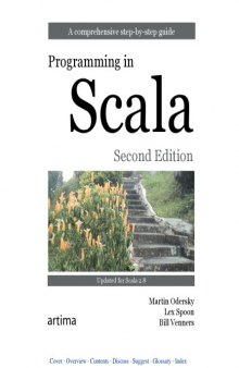 Programming in Scala: A Comprehensive Step-by-Step Guide, 2nd Edition