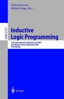 Inductive Logic Programming: 11th International Conference, ILP 2001 Strasbourg, France, September 9–11, 2001 Proceedings