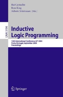 Inductive Logic Programming: 14th International Conference, ILP 2004, Porto, Portugal, September 6-8, 2004, Proceedings