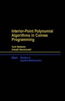 Interior-point polynomial algorithms in convex programming