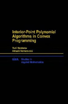 Interior-Point Polynomial Algorithms in Convex Programming