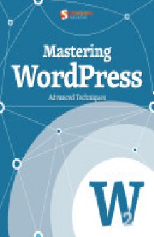 Mastering WordPress: Advanced Techniques