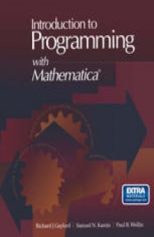 Introduction to Programming with Mathematica®: Includes diskette