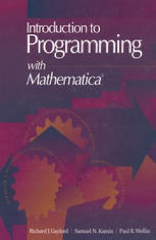 Introduction to Programming with Mathematica®: Includes diskette