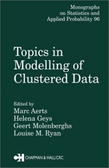 Topics in modelling of clustered data